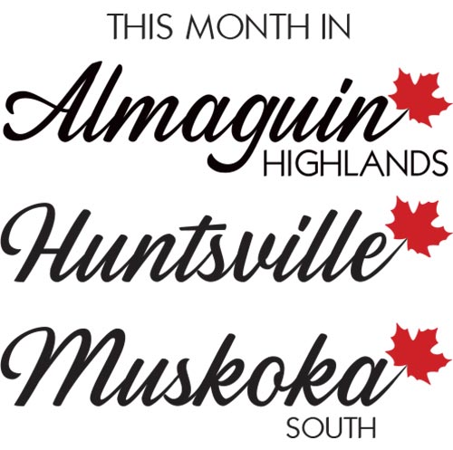 Mastheads of Our Community Magazines: Almaguin Highlands, Huntsville, and Muskoka South